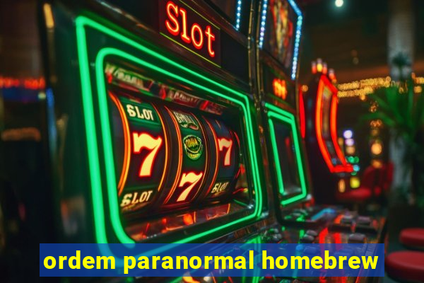 ordem paranormal homebrew